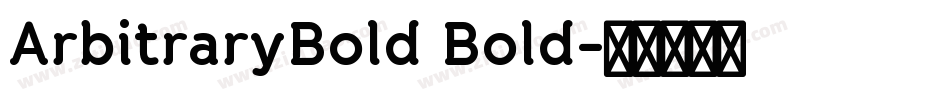 ArbitraryBold Bold字体转换